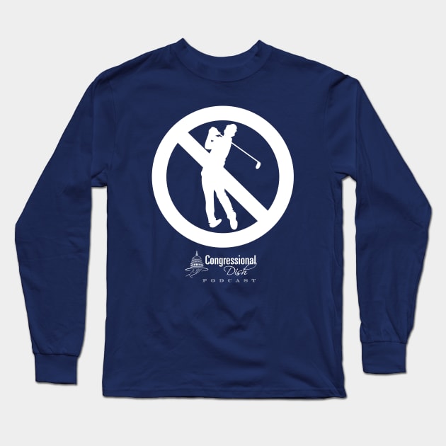 No Golf Swing Long Sleeve T-Shirt by OYCDIMG